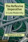 Cover: The Reflexive Imperative in Late Modernity - Cambridge University Press