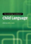 Cover: The Cambridge Handbook of Child Language - Cambridge University Press