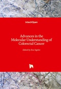 Cover: Advances in the Molecular Understanding of Colorectal Cancer - IntechOpen