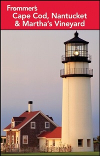 Abbildung von: Frommer's Cape Cod, Nantucket and Martha's Vineyard - Wiley