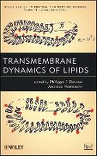 Enlarge image Cover: Transmembrane Dynamics of Lipids - Wiley