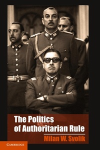 Abbildung von: The Politics of Authoritarian Rule - Cambridge University Press