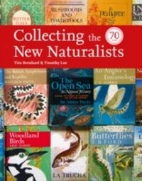 Abbildung von: Collecting the New Naturalists - William Collins