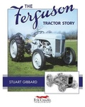 Cover: The Ferguson Tractor Story - Old Pond Publishing Ltd