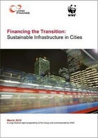 Enlarge image Cover: Financing the Transition: Sustainable Infrastructure in Cities - Z/Yen Ltd