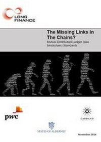 Enlarge image Cover: The Missing Links In The Chains? Mutual Distributed Ledger (aka blockchain) Standards - Z/Yen Ltd