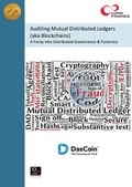 Cover: Auditing Mutual Distributed Ledgers (aka Blockchains): A Foray Into Distributed Governance & Forensics - Z/Yen Ltd