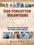Cover: Our Forgotten Volunteers - Australian Scholarly Publishing