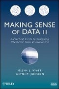 Cover: Making Sense of Data III: A Practical Guide to Designing Interactive Data Visualizations - Wiley