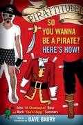 Cover: Pirattitude!: So you Wanna Be a Pirate? - Berkley