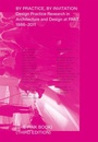 Cover: By Practice, by Invitation - Actar Publishers