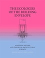 Cover: The Ecologies of the Building Envelope - Actar Publishers