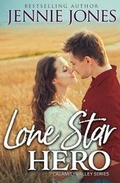 Cover: Lone Star Hero - Tule Publishing Group, LLC