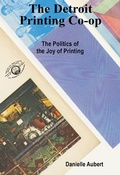 Cover: The Detroit Printing Co-Op - Inventory Press LLC