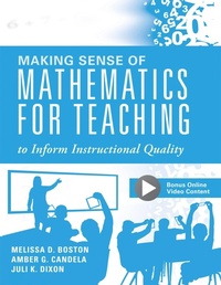 Enlarge image Cover: Making Sense of Mathematics for Teaching to Inform Instructional Quality - Solution Tree Press
