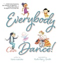 Cover: Everybody Can Dance! - Brandylane Publishers, Inc.