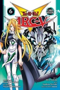 Cover: Yu-Gi-Oh! Arc-V, Vol. 6: Volume 6 - Viz Media, Subs. of Shogakukan Inc