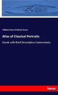 Cover: Atlas of Classical Portraits - Hansebooks