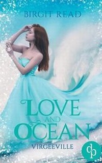 Enlarge image Cover: Love and Ocean - dp DIGITAL PUBLISHERS GmbH