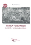 Bild: Cr&iacute;tica y liberaci&oacute;n : Ellacur&iacute;a y la realidad hist&oacute;rica - Tirant Humanidades