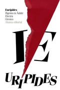 Cover: Ifigenia en &Aacute;ulide ; Electra ; Orestes - Alianza Editorial