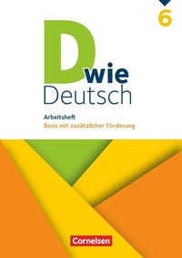 Abbildung von: D wie Deutsch - Zu allen Ausgaben - 6. Schuljahr - Cornelsen Verlag