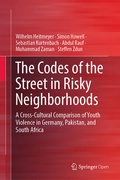 Cover: The Codes of the Street in Risky Neighborhoods - Springer