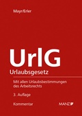 Cover: Kommentar zum Urlaubsgesetz - Manz