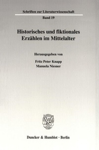 Abbildung von: Historisches und fiktionales Erzählen im Mittelalter. - Duncker & Humblot