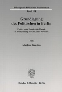 Abbildung von: Grundlegung des Politischen in Berlin. - fibre