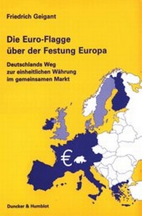 Abbildung von: Die Euro-Flagge über der Festung Europa. - fibre
