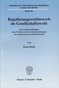 Abbildung von: Regulierungswettbewerb im Gesellschaftsrecht. - fibre