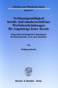 Abbildung von: Verfassungsmäßigkeit berufs- und standesrechtlicher Werbebeschränkungen für Angehörige freier Berufe. - fibre