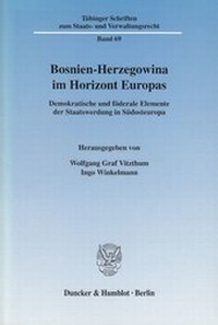 Abbildung von: Bosnien-Herzegowina im Horizont Europas. - fibre