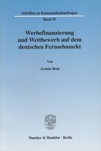 Abbildung von: Werbefinanzierung und Wettbewerb auf dem deutschen Fernsehmarkt. - fibre