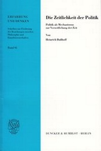 Abbildung von: Die Zeitlichkeit der Politik. - fibre