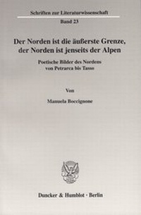 Abbildung von: Der Norden ist die äußerste Grenze, der Norden ist jenseits der Alpen. - fibre