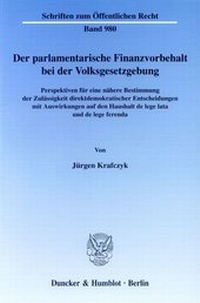 Abbildung von: Der parlamentarische Finanzvorbehalt bei der Volksgesetzgebung. - fibre