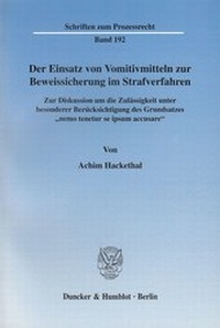 Abbildung von: Der Einsatz von Vomitivmitteln zur Beweissicherung im Strafverfahren. - fibre