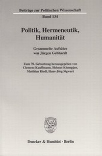 Abbildung von: Politik, Hermeneutik, Humanität. - fibre