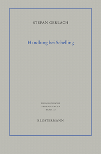 Enlarge image Cover: Handlung bei Schelling - Vittorio Klostermann Verlag