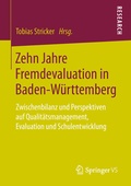 Cover: Zehn Jahre Fremdevaluation in Baden-W&uuml;rttemberg - Springer VS