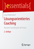 Cover: L&ouml;sungsorientiertes Coaching - Springer