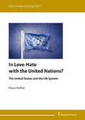 Cover: In Love-Hate with the United Nations? - Frank & Timme