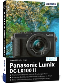 Abbildung von: Panasonic Lumix DC-LX 100 II - BILDNER Verlag