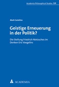 Cover: Geistige Erneuerung in der Politik? - academia