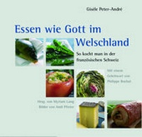 Abbildung von: Essen wie Gott im Welschland - zocher & peter verlag kmg