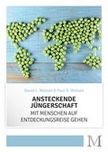 Cover: Ansteckende J&uuml;ngerschaft - Movement Verlag