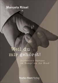 Abbildung von: Weil du mir gehörst! - Starks-Sture Verlag