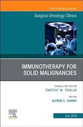 Cover: Immunotherapy for Solid Malignancies, An Issue of Surgical Oncology Clinics of North America: Volume 28-3 - Elsevier